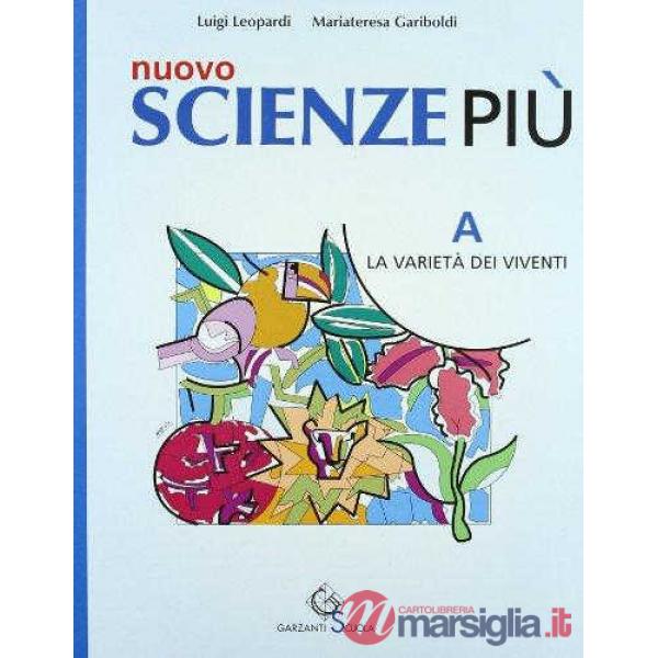 NUOVO SCIENZE PIU' A + B + C + D + E