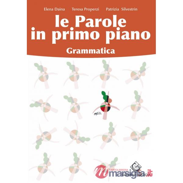 PAROLE PRIMO PIANO GRAMMATICA + CD