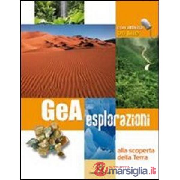 GEA ESPLORAZIONI + SCOPERTA UNIVERSO