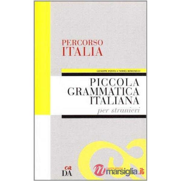 PERCORSO ITALIA PICCOLA GRAMMATICA ITALIANA
