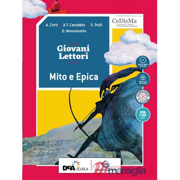 GIOVANI LETTORI E SCRITTORI MITO/EPICA + EB