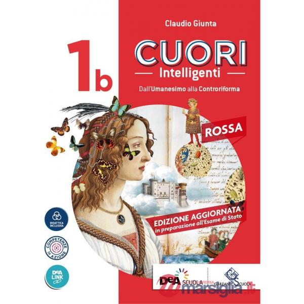 CUORI INTELLIGENTI EDIZIONE ROSSA AGGIORNATA VOLUME 1B + EBOOK