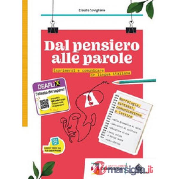 DAL PENSIERO ALLE PAROLE A + EB