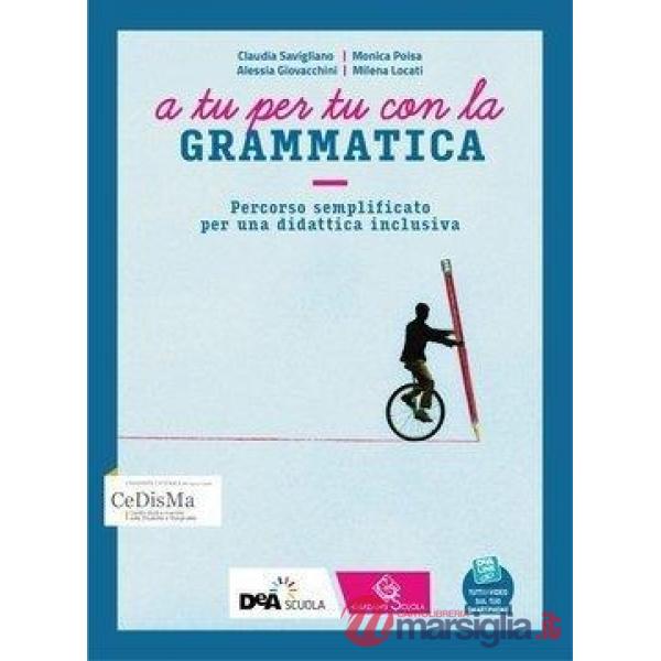 A TU PER TU CON LA GRAMMATICA EBOOK PERCORSO SEMPLIFICATO