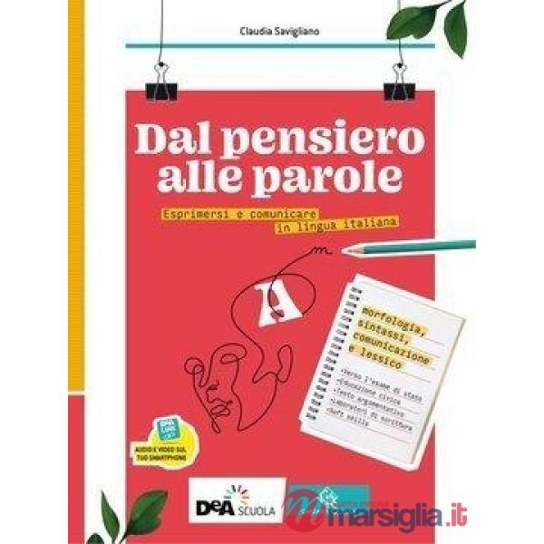 DAL PENSIERO ALLE PAROLE EBOOK VOLUME A - MORFOSINTASSI, COMUNICAZIONE