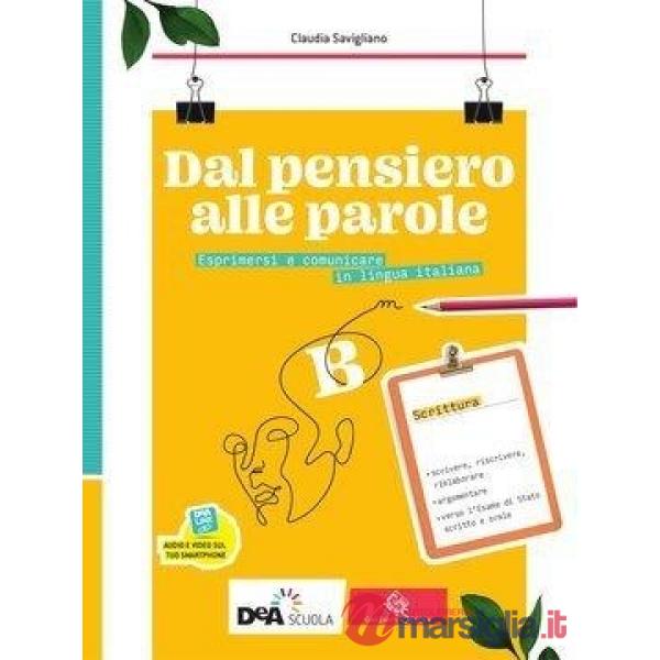 DAL PENSIERO ALLE PAROLE EBOOK VOLUME B - SCRITTURA
