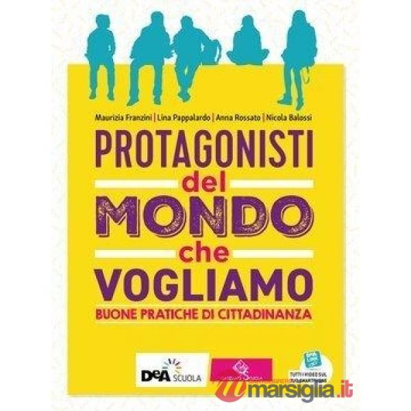 PROTAGONISTI DEL MONDO CHE VOGLIAMO EBOOK VOLUME