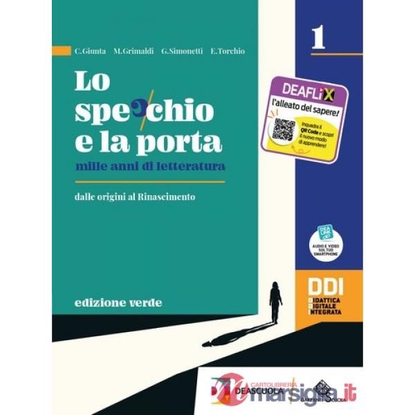 LO SPECCHIO E LA PORTA ED. VERDE VOL. 1 + SCRIVERE E PARLARE EBOOK