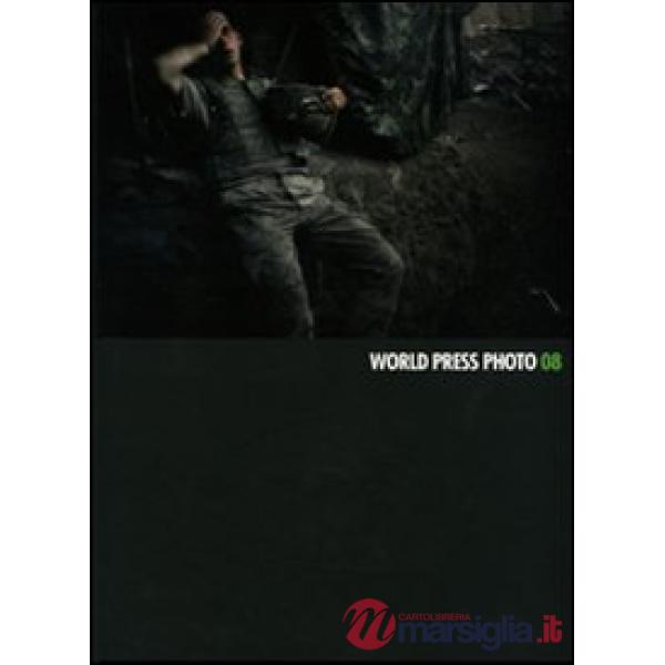 World Press Photo 2008. Ediz. illustrata