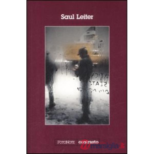 Saul Leiter. Ediz. illustrata