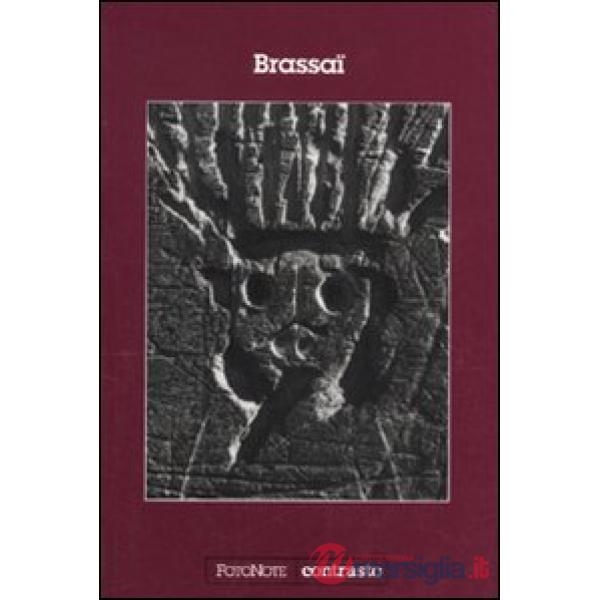 Brassai. Ediz. illustrata