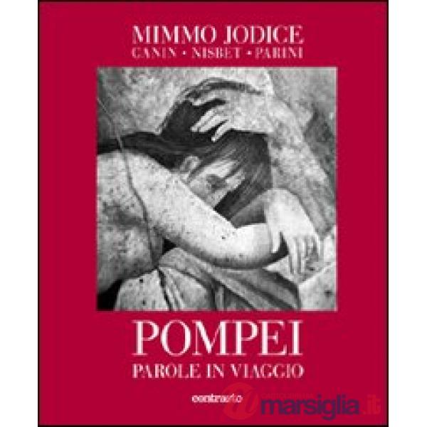 Pompei. Parole in viaggio