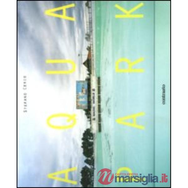 Aquapark. Ediz. italiana, inglese e francese