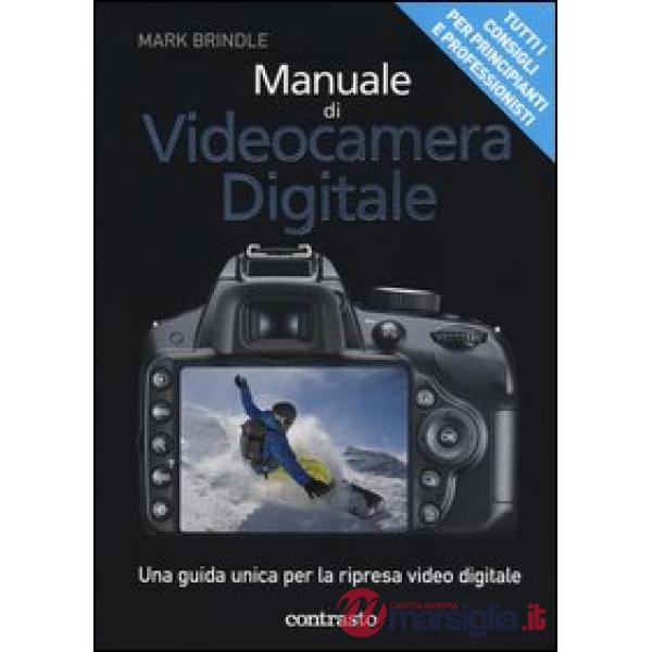 MANUALE DI VIDEOCAMERA DIGITALE