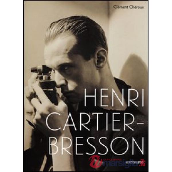 Henri Cartier-Bresson. Ediz. illustrata
