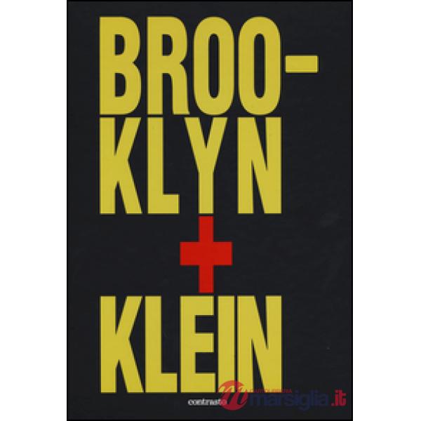 Brooklin + Klein. Ediz. inglese