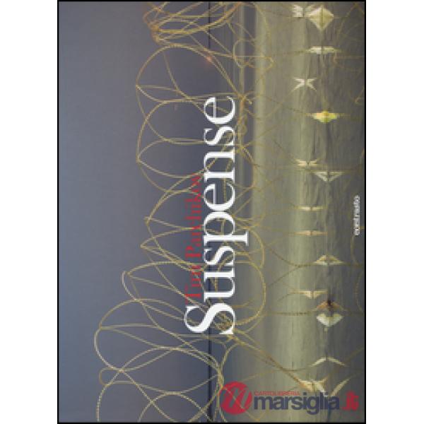 Suspense. Ediz. illustrata