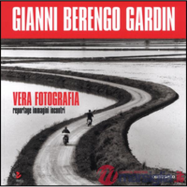 Vera fotografia. Reportage immagini incontri. Ediz. illustrata
