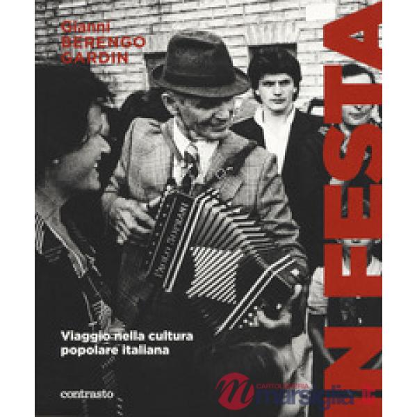 In festa. Viaggio nella cultura popolare italiana