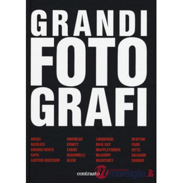 Grandi fotografi. Ediz. a colori
