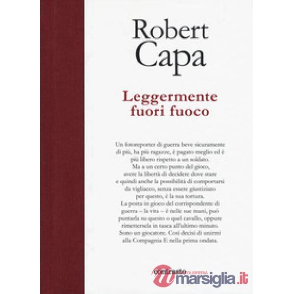 Leggermente fuori fuoco. Ediz. illustrata