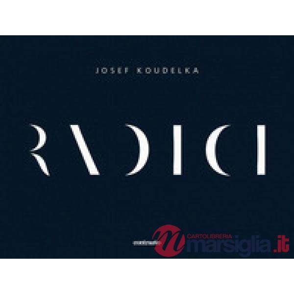 Radici. Ediz. illustrata
