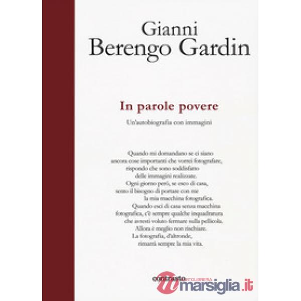 In parole povere. Un'autobiografia con immagini