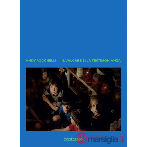 Valore della testimonianza. Ediz. a colori (Il)
