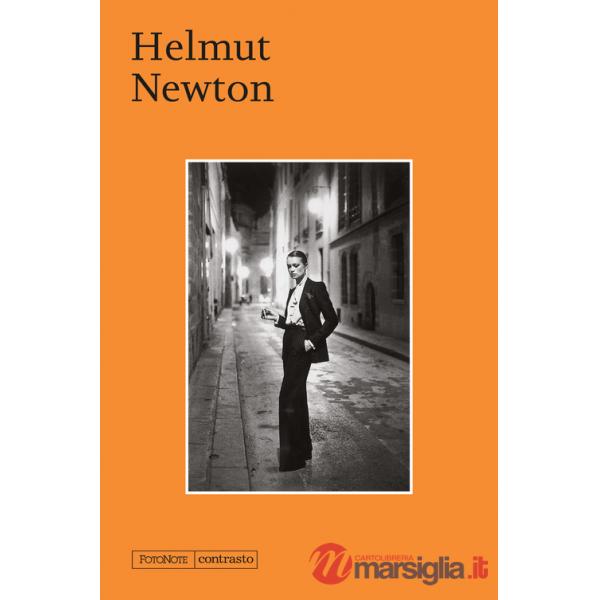 Helmut Newton. Ediz. a colori