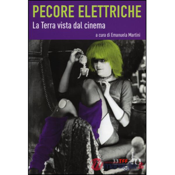 Pecore elettriche. La terra vista dal cinema