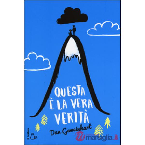 Questa è la vera verità