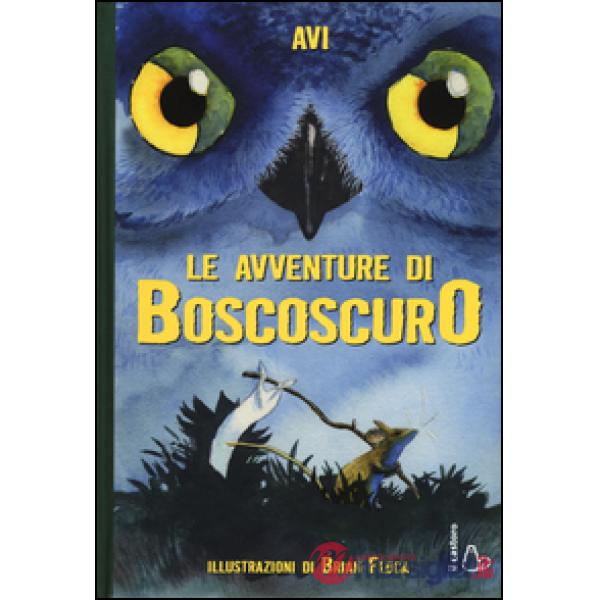 Avventure di Boscoscuro (Le)
