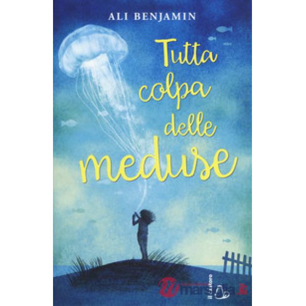 Tutta colpa delle meduse