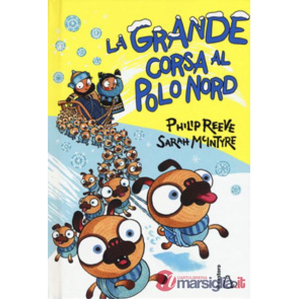 Grande corsa al Polo Nord (La)