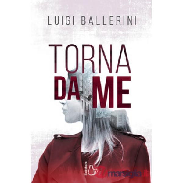 Torna da me
