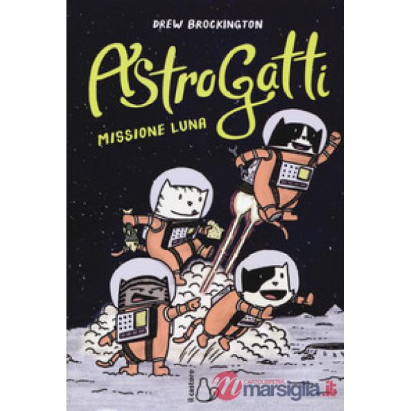 Missione Luna. AstroGatti