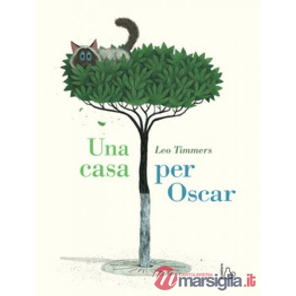 Casa per Oscar. Ediz. a colori (Una)