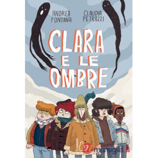 Clara e le ombre