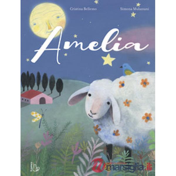 Amelia. Ediz. illustrata