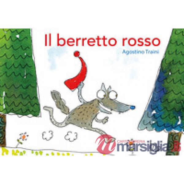 Berretto rosso. Ediz. a colori (Il)