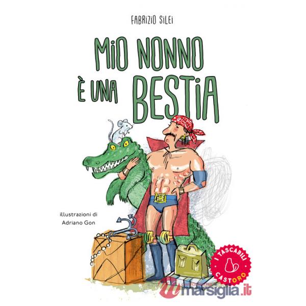 Mio nonno è una bestia!