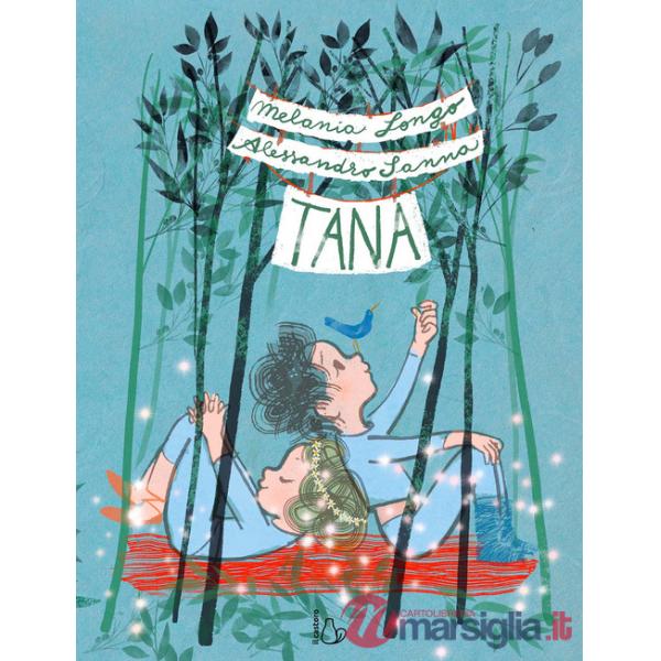 Tana. Ediz. a colori