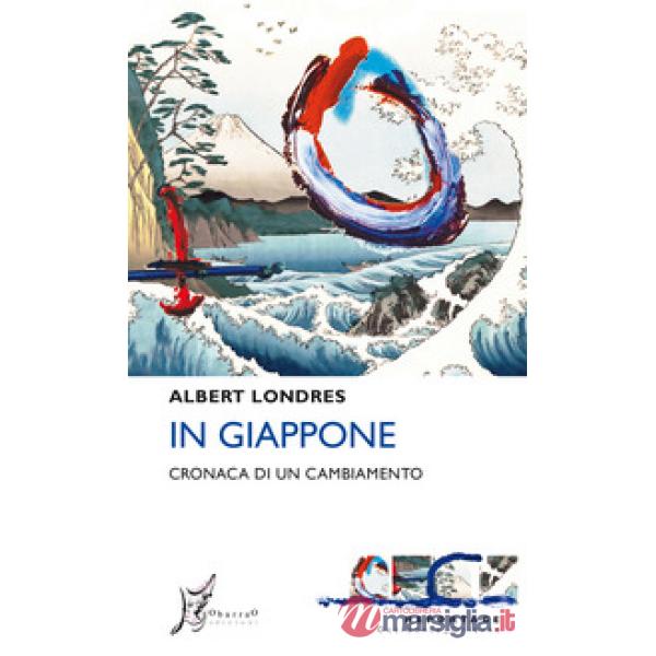 In Giappone. Cronaca di un cambiamento