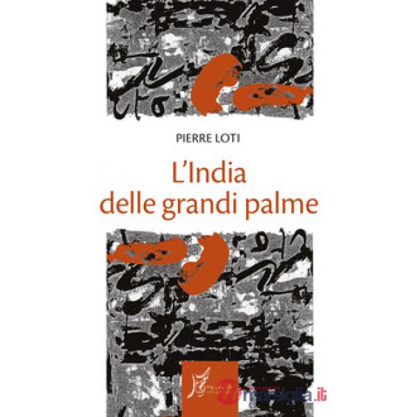 India delle grandi palme (L')