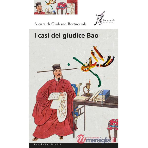 Casi del giudice Bao (I)