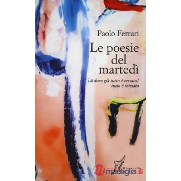 Poesie del martedì (Le)