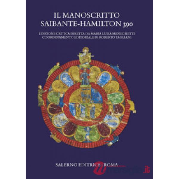 Manoscritto Saibante-Hamilton 390. Ediz. critica (Il)