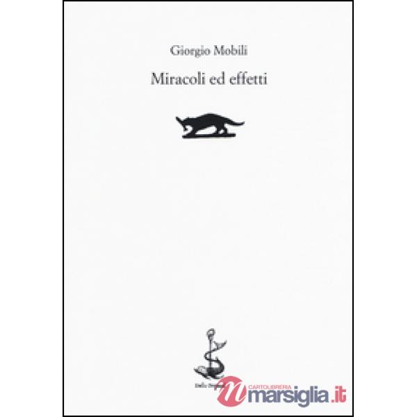 Miracoli ed effetti