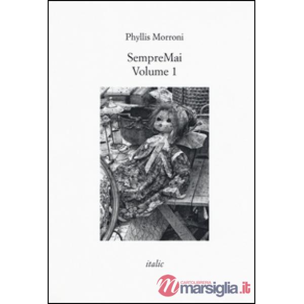 Sempremai. Vol. 1
