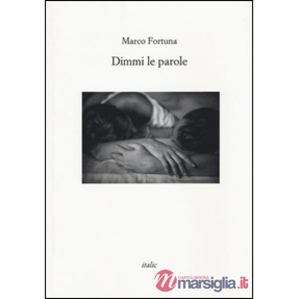 Dimmi le parole